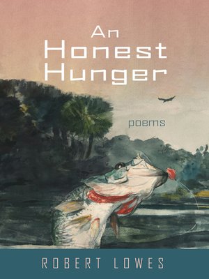 cover image of An Honest Hunger